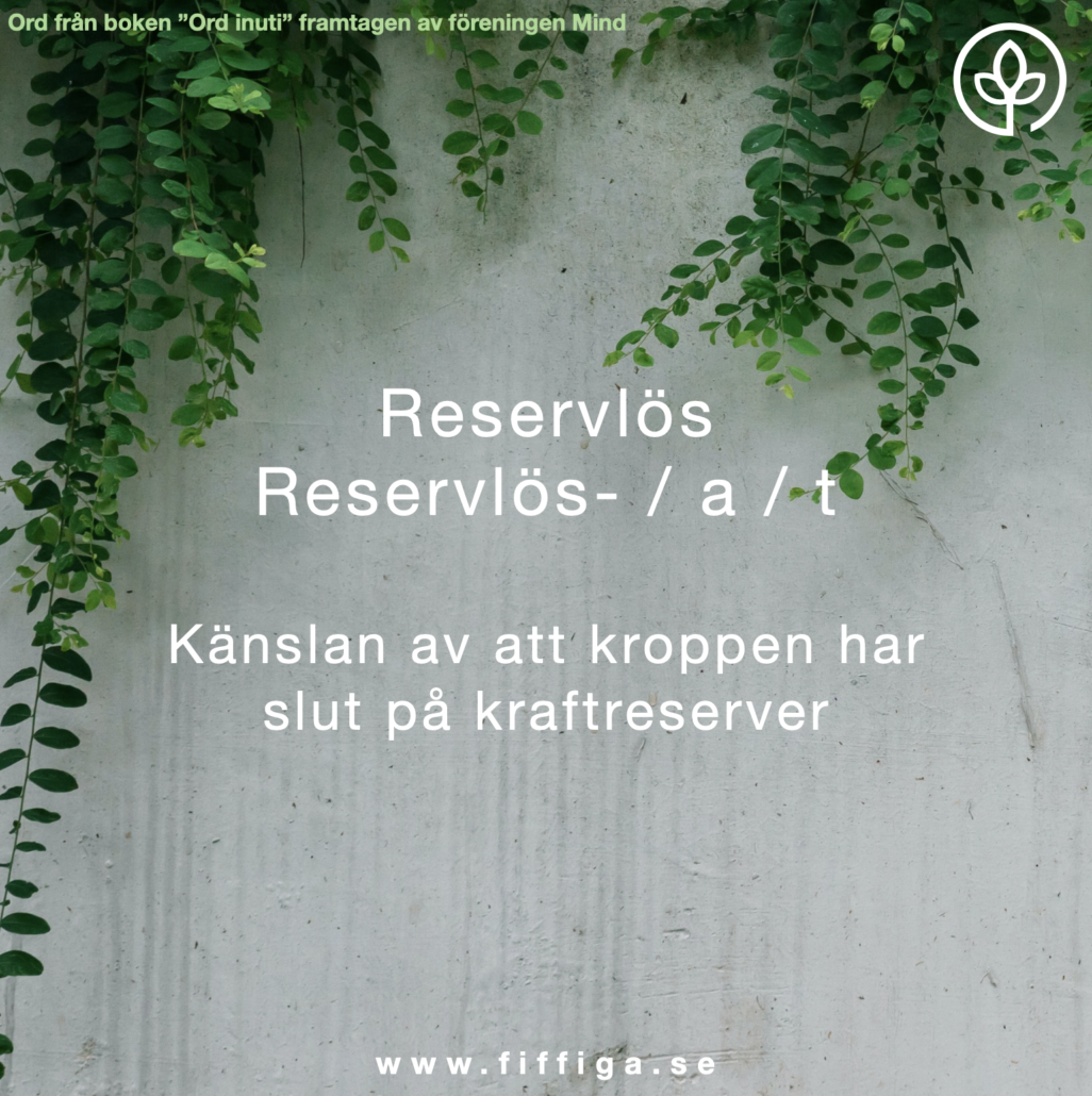 Reservlös